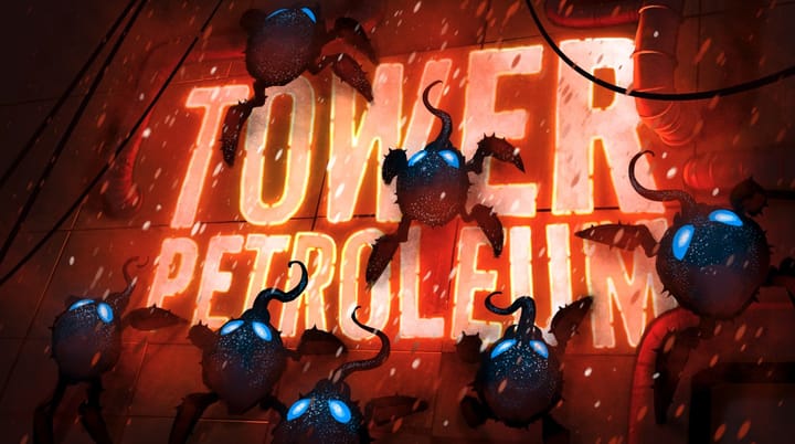 Neon Tower Petroleum title on a background with monsters rushing upwards most probably thinking of doing something bad
